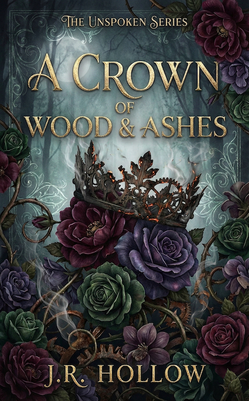 A Crown of Wood and Ashes - Spicy Fantasy Book Cover